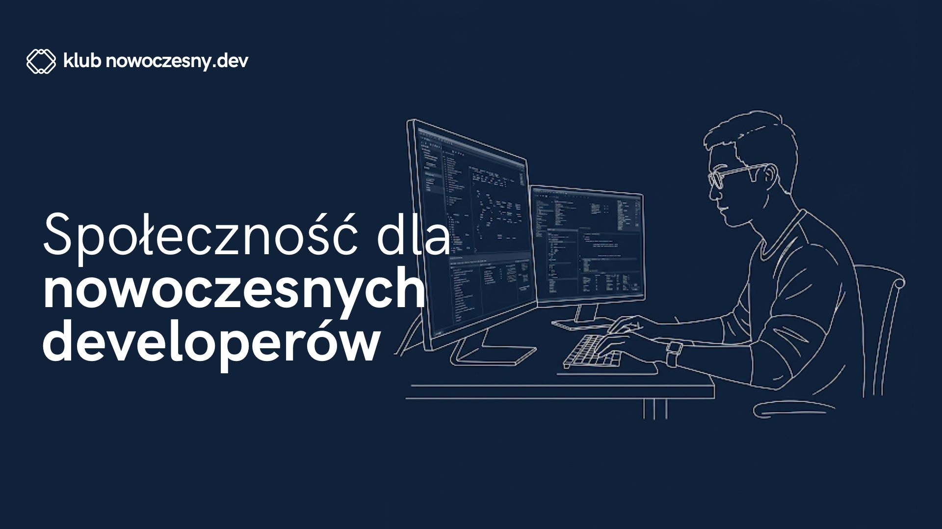 Nowoczesny Dev Klub - dla developerów i przedsiębiorców